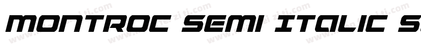 Montroc Semi Italic Semi Italic字体转换